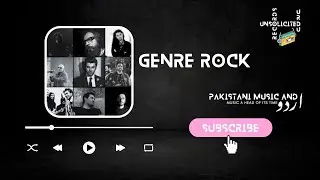 Listening to Urdu rock songs with your mates while going places  | #UnsolicitedRecords اردو