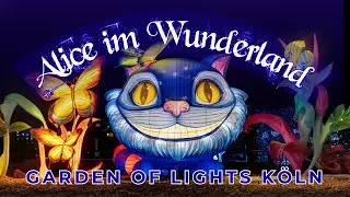 Alice im Wunderland / Garden of Lights - Das verr&uuml;ckteste Lichterfest 2025 / Alice in Wonderland 4K