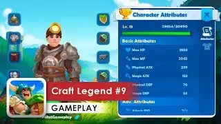 Craft Legend Walkthrough #9 (iOS & Android)