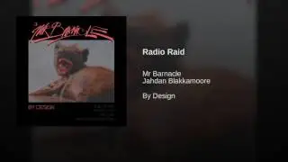 JahDan Blakkamoore & Mr Barnacle - Radio Raid