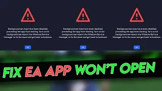 How To Fix Fifa 23 Background Services Has Been Disabled - Ea App Won't Launch