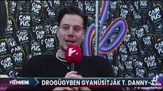 T. Danny drogbirtoklás @TDanny.Official #foryou #hungary #magyarig #viral #nekedbelegyen #tdanny 
