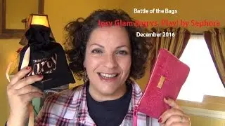 Battle of the Bags ||  Ipsy Glam Bag vs. Play! by Sephora ||  December 2016