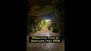 Megalithic Tour of Scotland, May 2026 | Join us for the trip of a lifetime! 🏴󠁧󠁢󠁳󠁣󠁴󠁿🌀