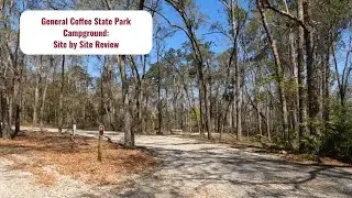 General Coffee State Park Campground: Site by Site Tour and Review