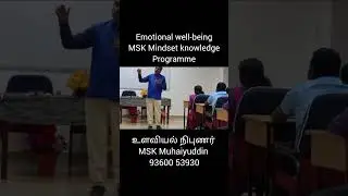 Emotional well-being MSK mindset knowledge programme MSK life clinic foundation Coimbatore