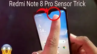 Redmi Note 8 Pro Sensor Trick That You Don't know