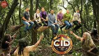 जंगल की चुड़ैलो की जादू की छड़ी लेके भागी CID पर चीख पड़ी डायन || CID || New Episode 