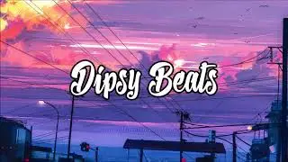 Dipsy Beats: Break of Dawn
