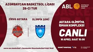 ABL 2022-2023 | ZİRVƏ ASTATA - OLİMPİK ŞƏKİ | 16.04.2023 | 26-CI TUR