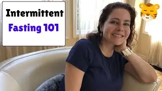 Intermittent Fasting 101