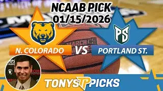 Northern Colorado vs Portland St Pick 1/15/26 NCAAB Pick Prediction
