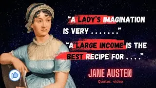 20 Timeless Jane Austen Quotes on Love, Life, and Society, quotes video