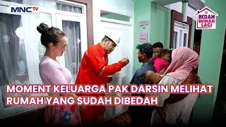 Moment keluarga Pak Darsin melihat rumah yang sudah dibedah UKBR