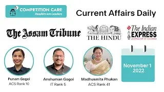 Daily Newspaper Analysis- 1 November 2022-Competition Care -Best APSC/UPSC Coaching in Assam