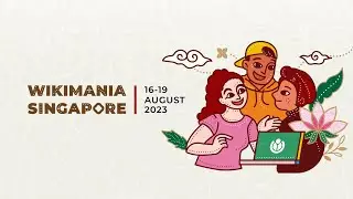 Wikimania: a community effort | #Wikimania2023