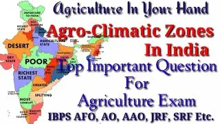 #agrinotes #zones , Agro Climatic zones in india , most important question of zones