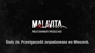#31 Ślady zła. Banda della Magliana - opowieść o rzymskich gangsterach. Część 2/3