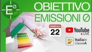 OBIETTIVO EMISSIONI ZERO: CASE GREEN, LE NOVIT&Agrave; DELLA EPBD