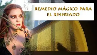 Remedio (m&aacute;gico) para el resfriado /Herbaria/