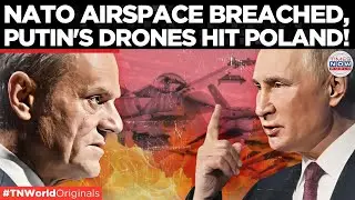 UNPRECEDENTED! Russian Drones Breach Poland&rsquo;s Skies, NATO on Alert | Times Now World