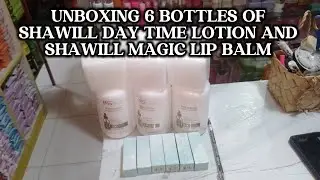 UNBOXING 6 BOTTLES OF SHAWILL DAY TIME LOTION AND SHAWILL MAGIC LIP BALM 