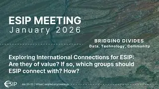 Exploring International Connections for ESIP, Part 1