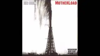 Big Cock - Motherload (Full Album)