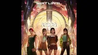 aespa 에스파 'Next Level' / Instrumental