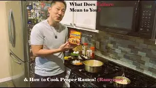 Cooking Chats -- It's Okay to Fail -- Can You Cook Ramen The Right Way?