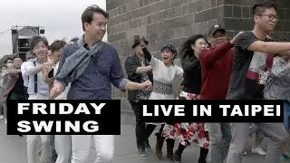 Friday Swing party live at Taipei North Gate Taiwan