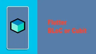 flutter bloc and cubit which one to use