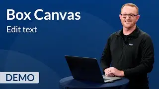 Learn how to edit text in Box Canvas