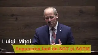 Luigi Mitoi: Supunerea față de SOȚ și SOȚIE! predică 2025