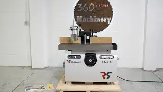 A LOOK AT THE NEW ROBLAND T120S SHAPER