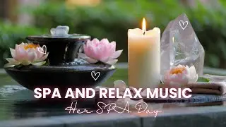 💗 Zen Lotus Candle Spa & Relax Music &bull; 3 Hours Peaceful Water Flow Ambience | Her SPA Day 🌸