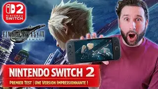 FFVII REMAKE sur NINTENDO SWITCH 2 PREMIER TEST, UNE VERSION IMPRESSIONNANTE !