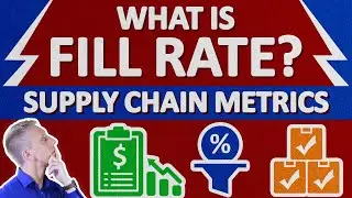 What is Fill Rate?    Supply Chain Metrics