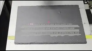 Fiber Laser Engraving Slate American Flag Pledge 10x speed