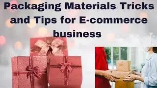 What Packaging Materials can be used for Ecommerce business? Tricks ans tips explain in tamil