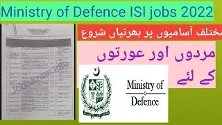 Ministry of defence ISI jobs 2022/ Male -female jobs/Earningworld