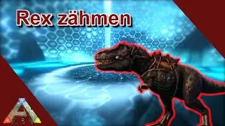 Ark survival evolved - T-Rex z&auml;hmen (solo/2023)