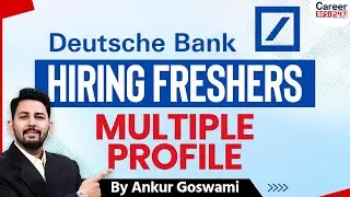 Deutsche Bank Freshers Hiring 2025 | Multiple Roles Open | Apply Fast!