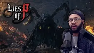 BEWARE: SWAMP MONSTER || Bloodborne HATER Plays: Lies of P (Part 7)