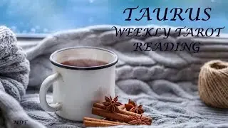 Taurus Weekly Tarot Reading ~ RELEASE THE WORRY..THE STRESS!  EVERYTHING WILL BE IN PERECT HARMONY!
