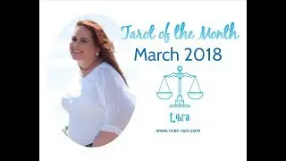 Libra Tarot   March 2018