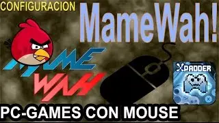 Cofiguracion Mamewah PC-Games que usen Mouse.
