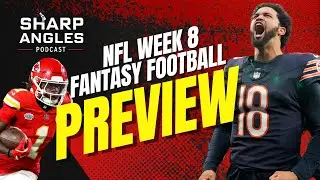 Fantasy Football Preview | NFL Week 8 | Rich Hribar & Ray Summerlin | Sharp Angles Podcast