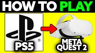 How To Play PS5 Games on Meta Quest 2 (2025) - Step by Step