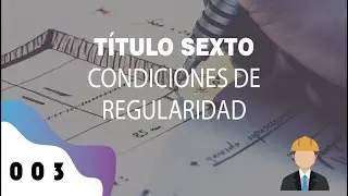 CONDICIONES DE REGULARIDAD